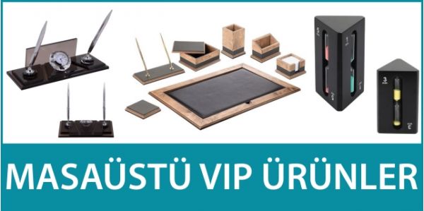 Masaüstü VIP Ürünler